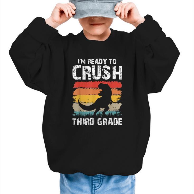 Ready Crush Third 3rd Grade Dinosaur Back To School Boys Graphic Kid Sweatshirt