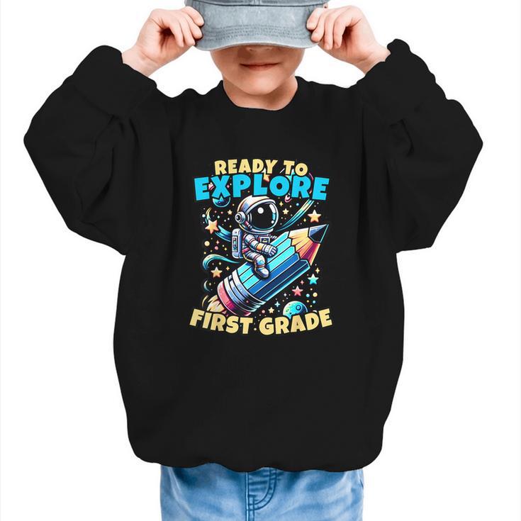Ready To Explore 1st Grade Kids Astronaut Back To School Graphic Kid Sweatshirt