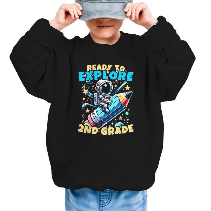 Ready To Explore 2nd Grade Kids Astronaut Back To School Graphic Kid Sweatshirt