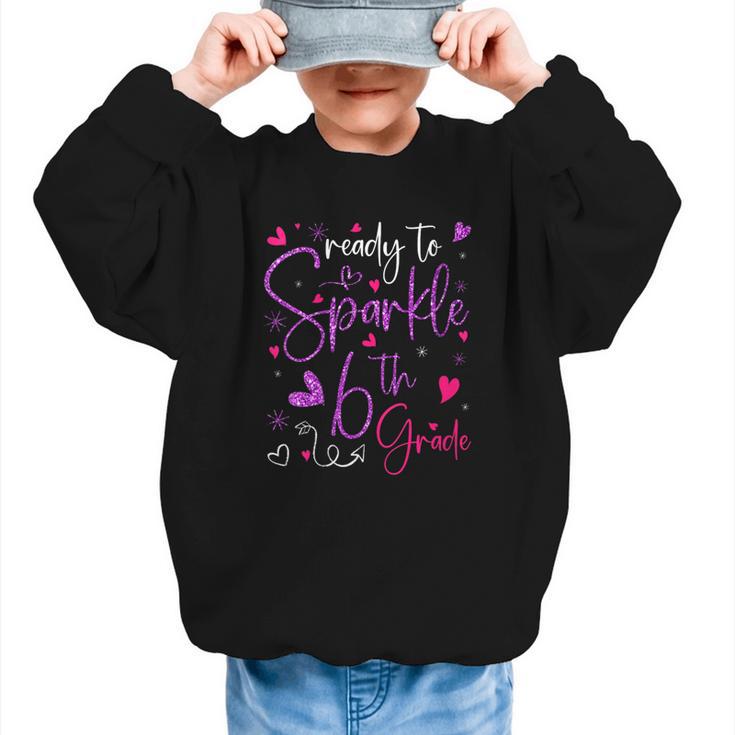 Ready To Sparkle 6th Grade Back To School For Girls Graphic Kid Sweatshirt
