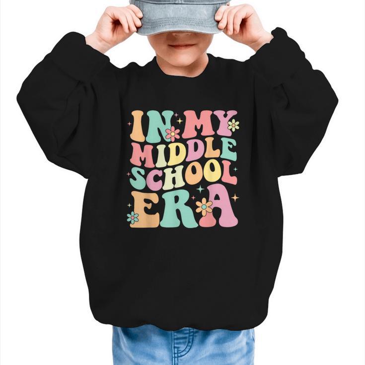 Retro Groovy In My Middle School Era Back To School Graphic Kid Sweatshirt