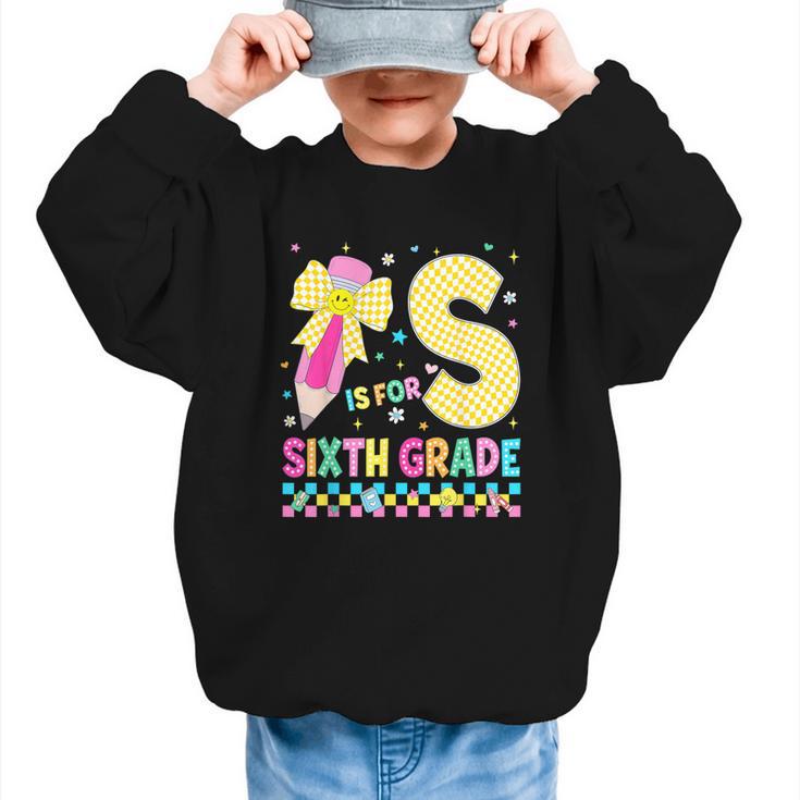 S Is For Sixth Grade Back To School Pencil Bow 6th Grade Kid Graphic Kid Sweatshirt