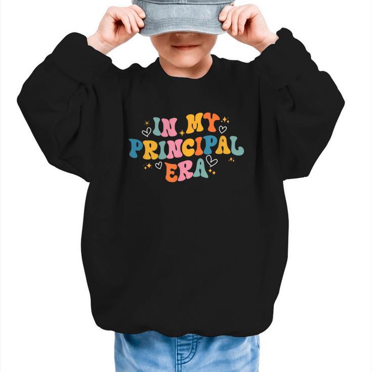 School Principal Back To School In My Principal Era Graphic Kid Sweatshirt
