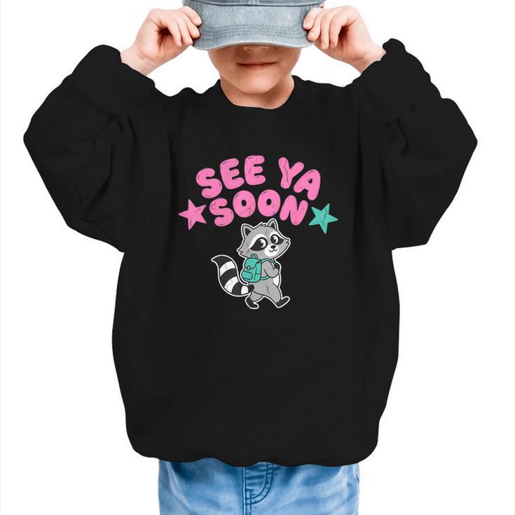 See Ya Soon Summer Cute Raccoon Back To School Kids Student Graphic Kid Sweatshirt