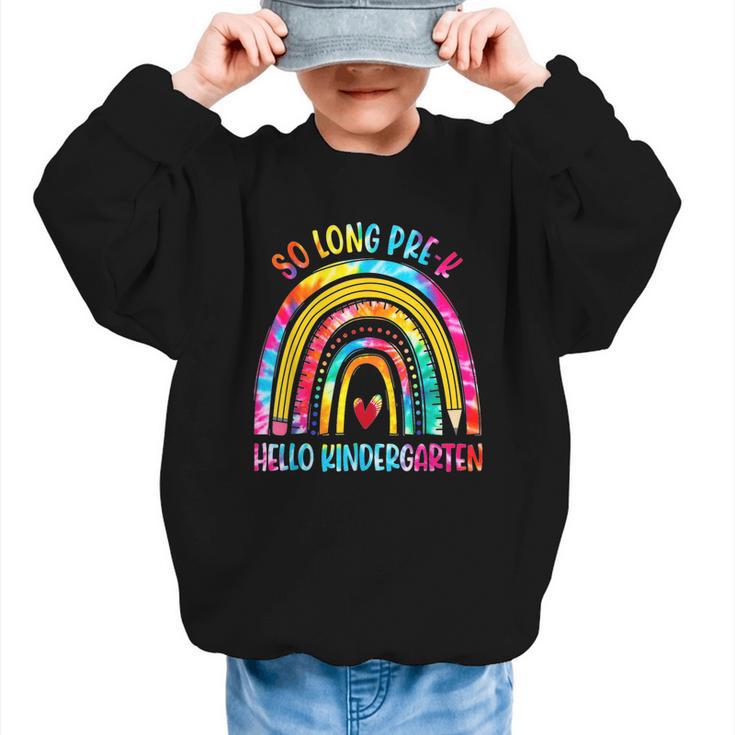So Long Pre-K Hello Kindergarten Rainbow Back To School Graphic Kid Sweatshirt