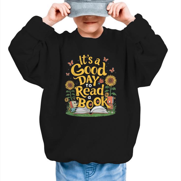 Student It's A Good Day To Read a Book Back To School Graphic Kid Sweatshirt