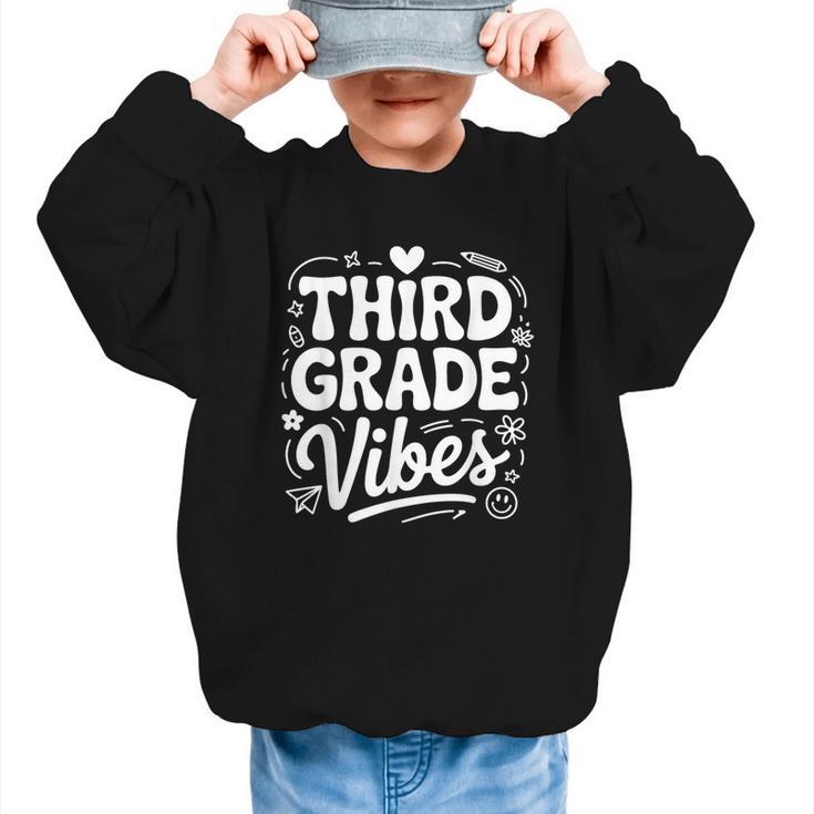 Third Grade Vibes Back To School Fun Graphic Kid Sweatshirt