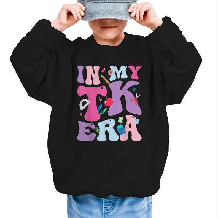 In My TK EraTransitional Kindergaten Back To School Graphic Kid Sweatshirt