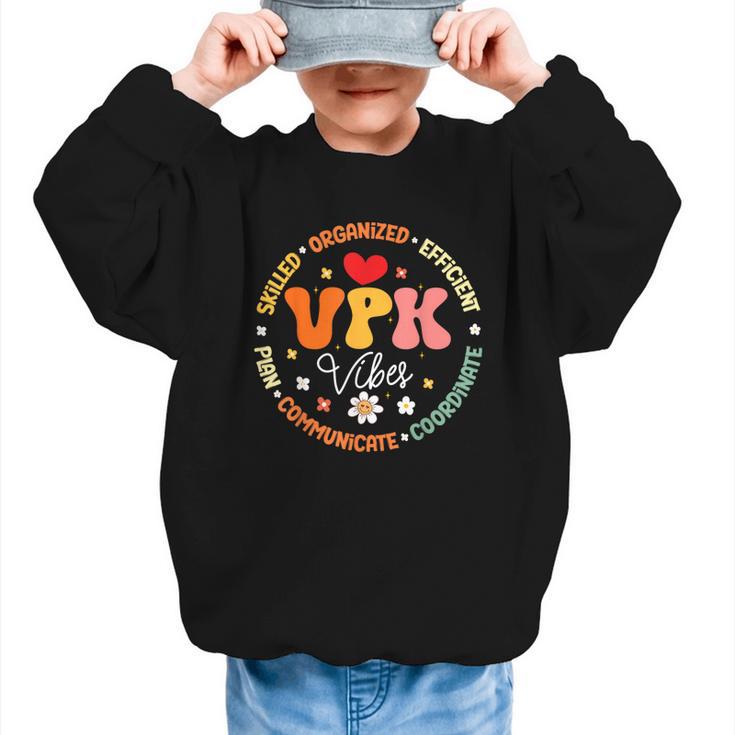 VPK Vibes First Day Of Back To School Appreciation Week Graphic Kid Sweatshirt