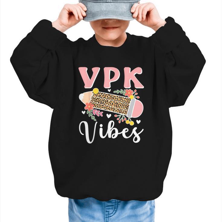 VPK Vibes First Day Of VPK Back To School Graphic Kid Sweatshirt