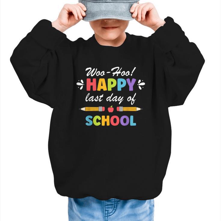 Woo-Hoo Happy Last Day Of School Fun Back To School Graphic Kid Sweatshirt Woo-Hoo Happy Last Day Of School Fun Back To School Graphic Kid Sweatshirt