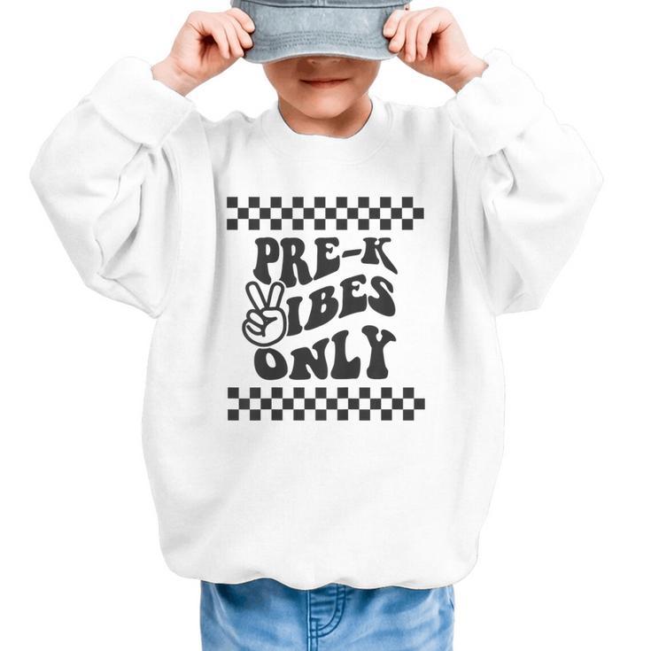 1st Day Of Prek Vibes Only Girls Back To School Pre K Boys Graphic Kid Sweatshirt