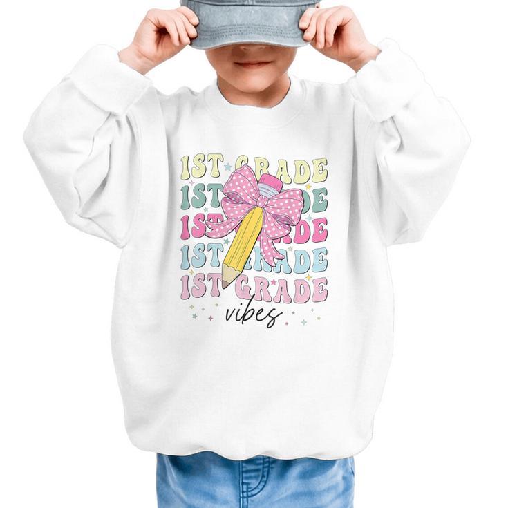 1st Grade Vibes Girl Coquette Bow First Grade Back To School Graphic Kid Sweatshirt