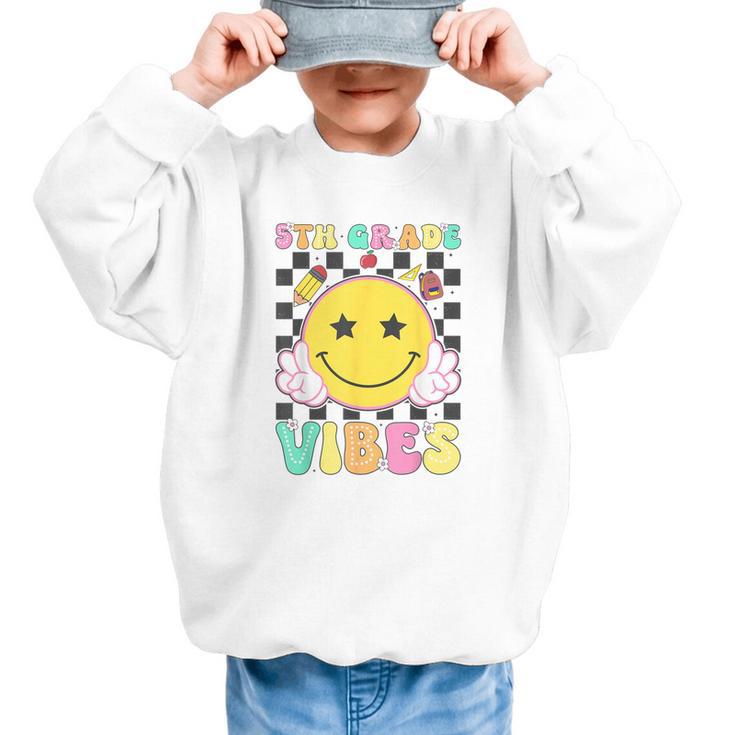 5th Grade Vibes Girls Smile Face Back To School Fifth Grade Graphic Kid Sweatshirt