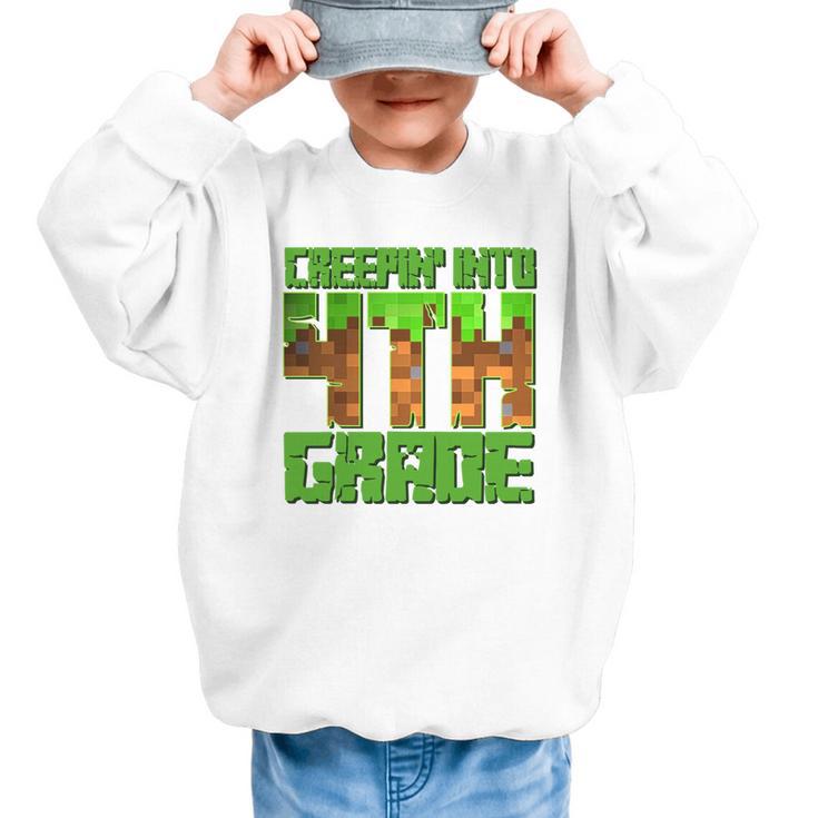 Creepin’ Into 4th Grade Kids Boy Gamer Pixel Back To School Performance Graphic Kid Sweatshirt