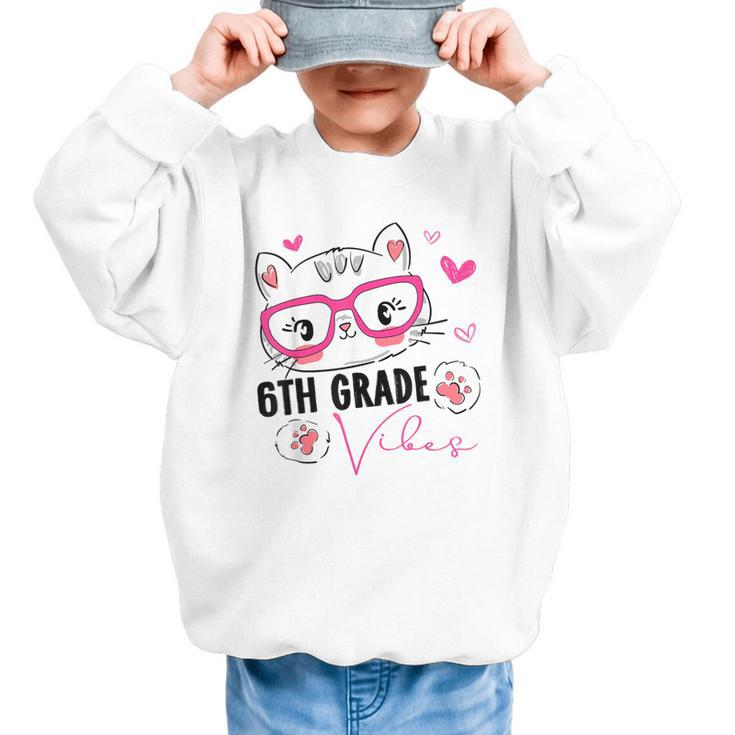 Cute 6th Grade Vibes Cat Kitten Lover Back To School Girls Graphic Kid Sweatshirt