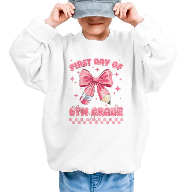 First Day Of 6th Grade Coquette Back To School Girls Kids Graphic Kid Sweatshirt