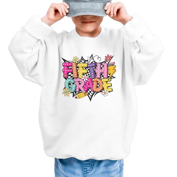 First Day Of School Fifth Grade Back To School Kids Graphic Kid Sweatshirt