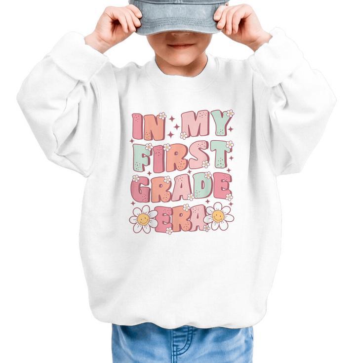 In My First Grade Era Cute Groovy 1st Grade Back To School Graphic Kid Sweatshirt