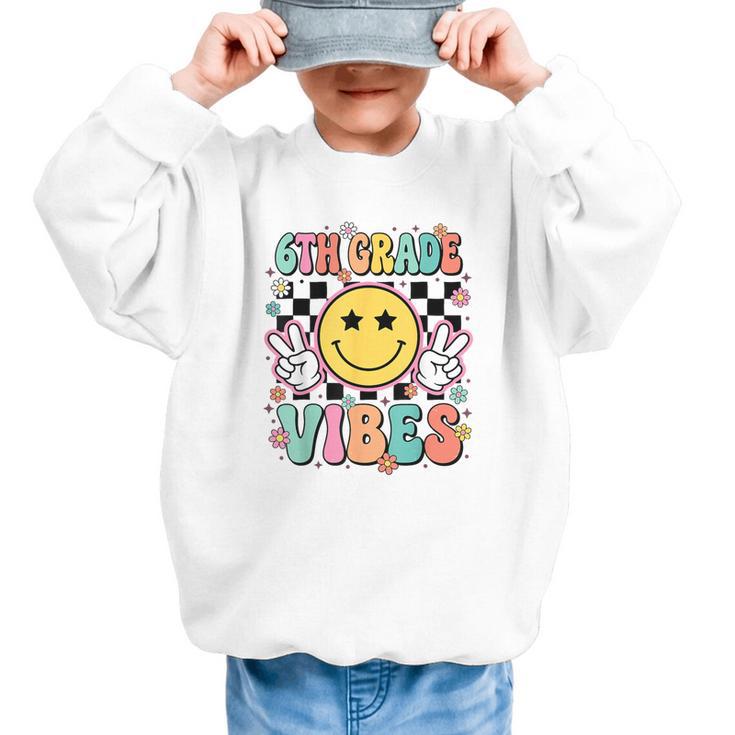 Groovy Sixth 6TH Grade Vibes Back To School First Day Kids Graphic Kid Sweatshirt
