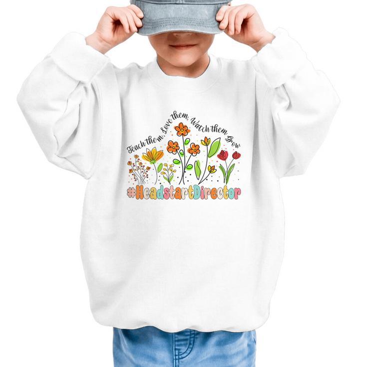 Headstart Director Appreciation Week Back To School Graphic Kid Sweatshirt