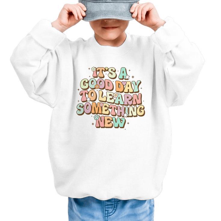 It's A Good Day To Learn Something New Retro Back To School Premium Tri-Blend Graphic Kid Sweatshirt