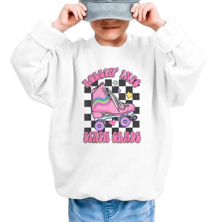 Kids Back To School Skating Rollin Into Sixth 6th Grade Graphic Kid Sweatshirt