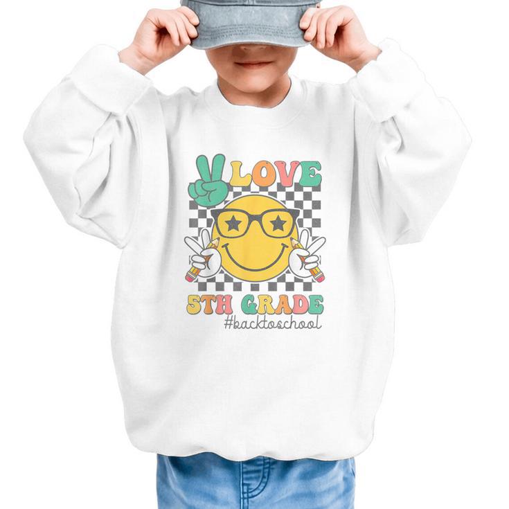 Peace Love 5th Grade Cute Smile Face Back To School Girls Graphic Kid Sweatshirt