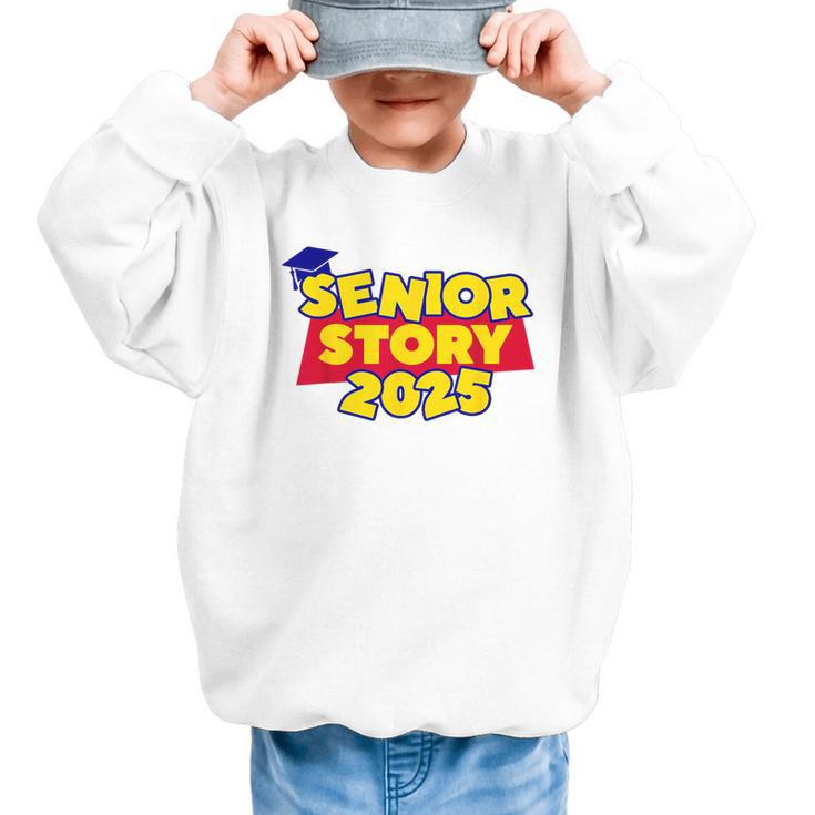 Senior 2025 Story Class Of 2025 Back To School 2025 Grad 25 Graphic Kid Sweatshirt