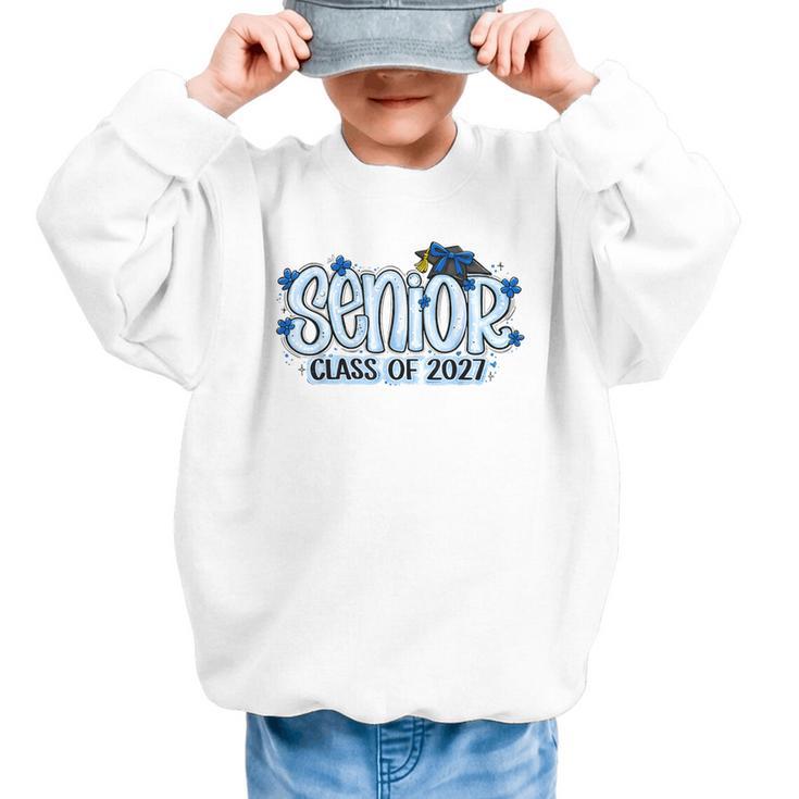 Senior 2027 Blue Girls Class Of 27 Back To School Graphic Kid Sweatshirt