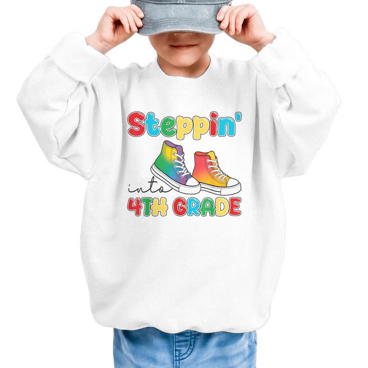 Steppin Into Fourth Grade Back To School First Day 4th Grade Graphic Kid Sweatshirt