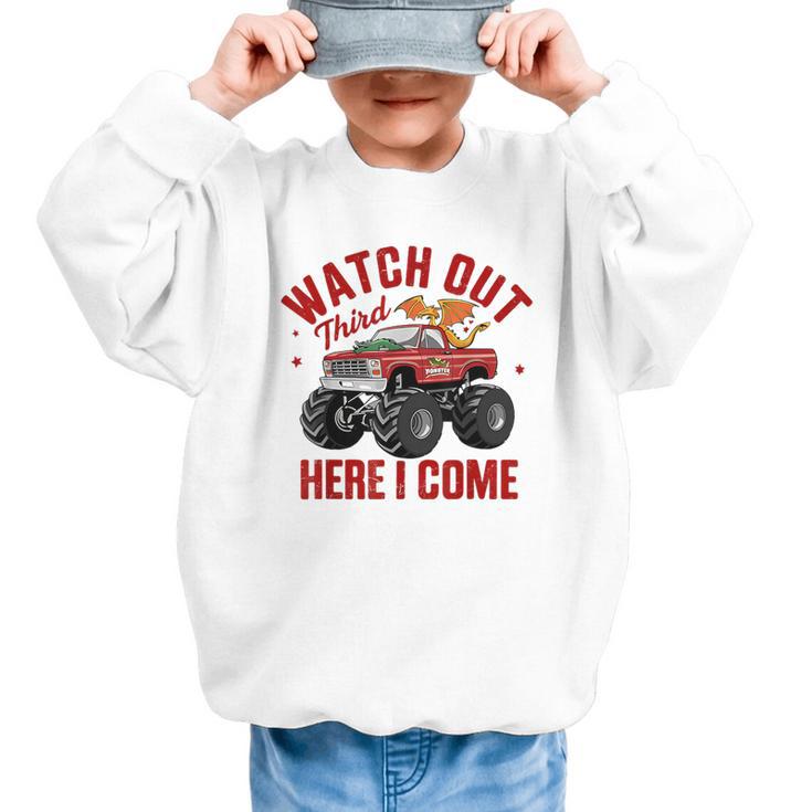 Watch Out Third Here I Came Dragon Back To School Summer Tee Graphic Kid Sweatshirt