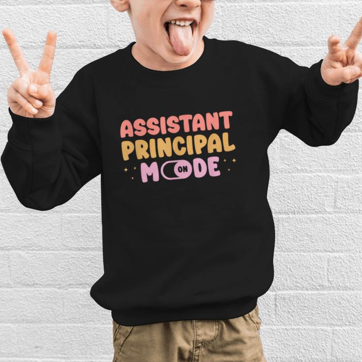 Assistant Principal Mode On Back To School Appreciation Graphic Kid Sweatshirt Assistant Principal Mode On Back To School Appreciation Graphic Kid Sweatshirt