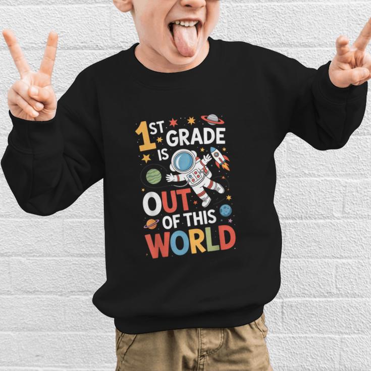 Back To School 1st Grade Is Out Of This World Graphic Kid Sweatshirt Back To School 1st Grade Is Out Of This World Graphic Kid Sweatshirt