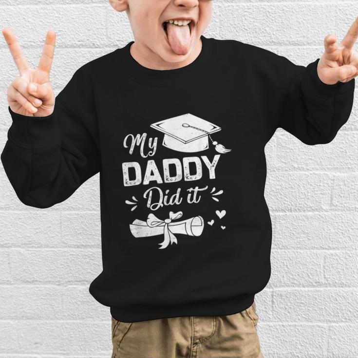 Back To School My Daddy Did It Graduation Proud Dad Graduated Small Graphic Kid Sweatshirt Back To School My Daddy Did It Graduation Proud Dad Graduated Small Graphic Kid Sweatshirt