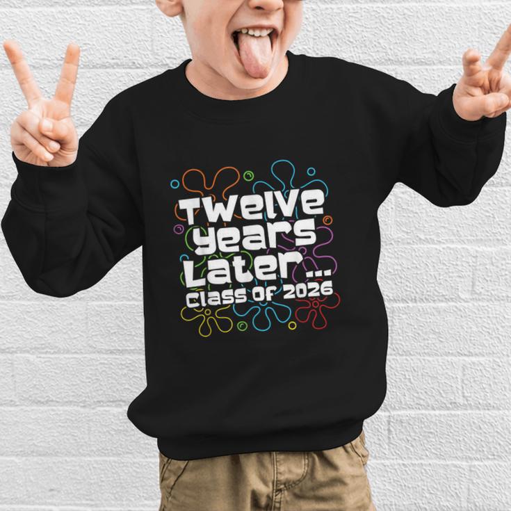 Class Of 2026 Senior Twelve Years Later Back To School Graphic Kid Sweatshirt