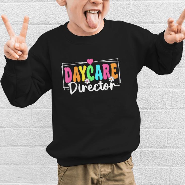Daycare Director Back To School Daycare Provider Graphic Kid Sweatshirt Daycare Director Back To School Daycare Provider Graphic Kid Sweatshirt