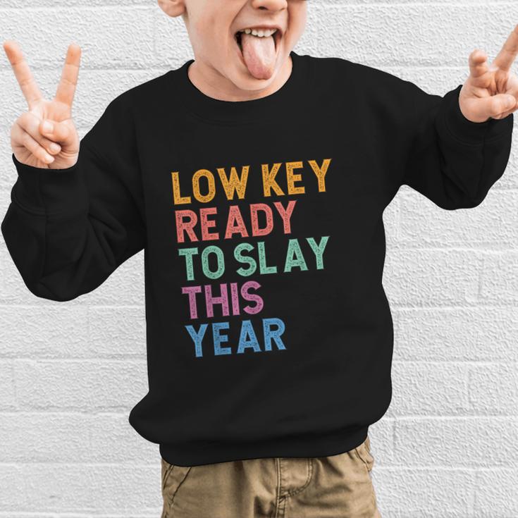 Gen Z Alpha Back To School Low Key Ready To Slay This Year Graphic Kid Sweatshirt Gen Z Alpha Back To School Low Key Ready To Slay This Year Graphic Kid Sweatshirt