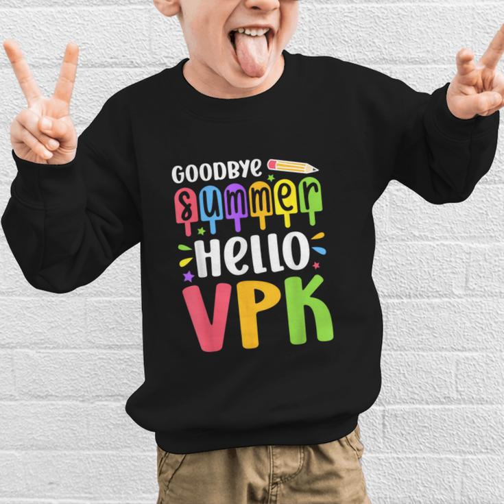 Goodbye Summer Hello VPK First Day Of VPK Back To School Graphic Kid Sweatshirt