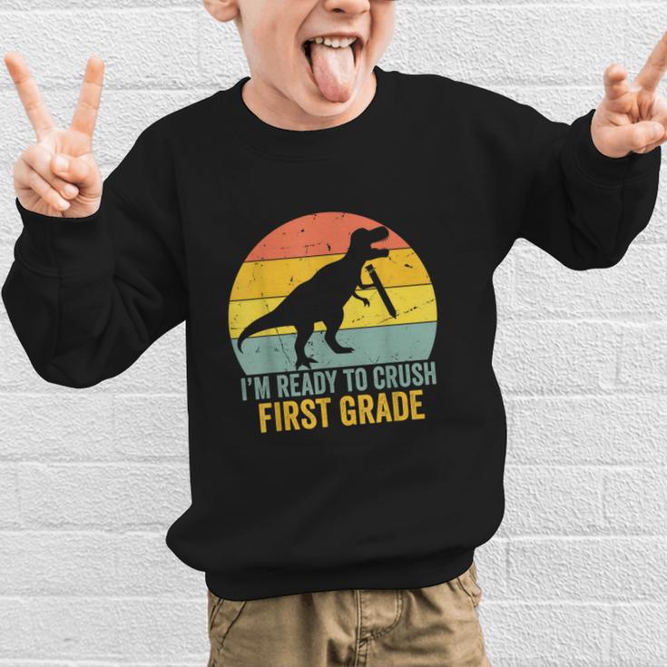 I'm Ready To Crush First Grade Dinosaur Back To School Kids Graphic Kid Sweatshirt I'm Ready To Crush First Grade Dinosaur Back To School Kids Graphic Kid Sweatshirt