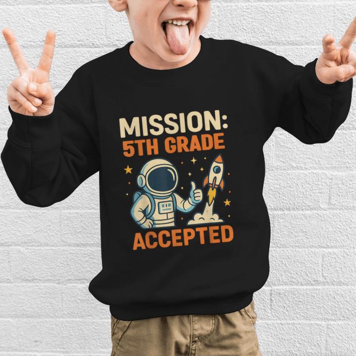 Mission Fifth 5th Grade Accepted Astronaut Back To School Graphic Kid Sweatshirt Mission Fifth 5th Grade Accepted Astronaut Back To School Graphic Kid Sweatshirt