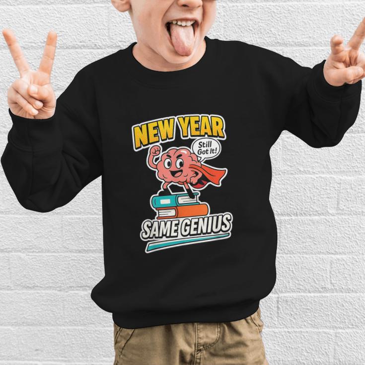 New Year Same Genius Confident Back To School Vibe Graphic Kid Sweatshirt New Year Same Genius Confident Back To School Vibe Graphic Kid Sweatshirt