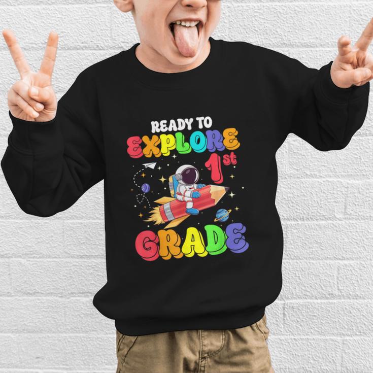 Ready To Explore 1st Grade Astronaut Back To School Graphic Kid Sweatshirt Ready To Explore 1st Grade Astronaut Back To School Graphic Kid Sweatshirt