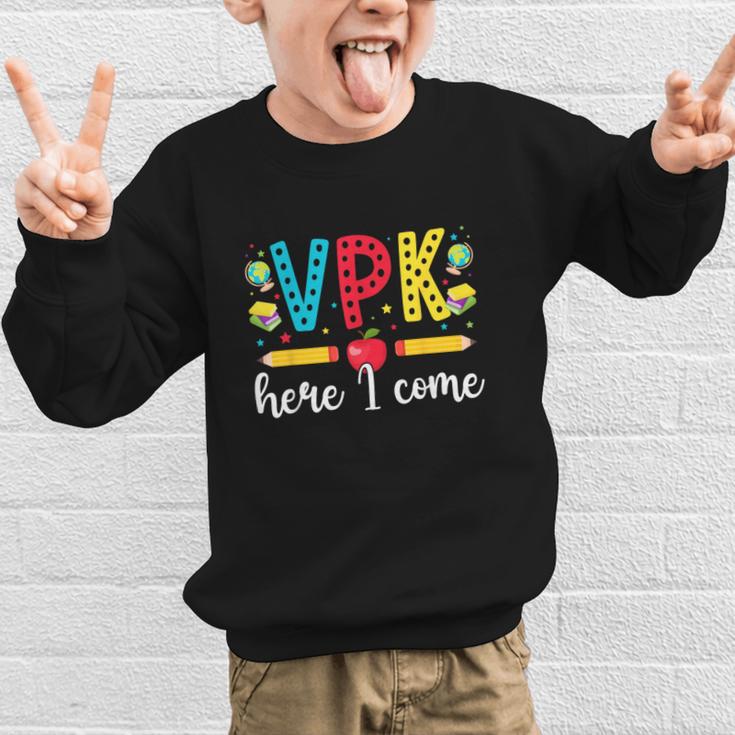 VPK Here I Come VPK Back To School VPK First Day Of VPK Graphic Kid Sweatshirt