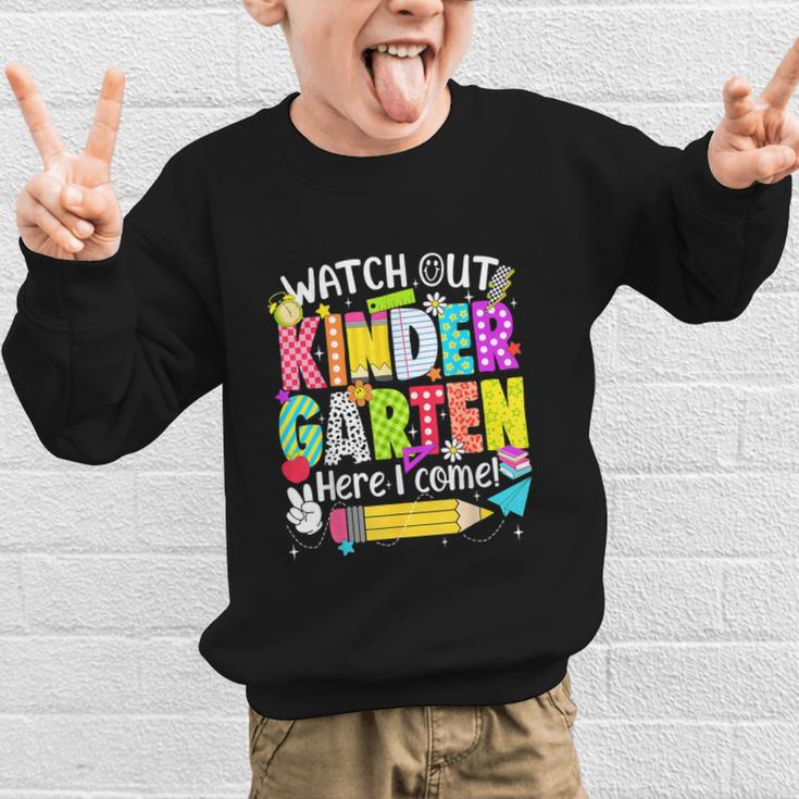 Watch Out Kindergarten Here I Come Kinder Back To School Graphic Kid Sweatshirt Watch Out Kindergarten Here I Come Kinder Back To School Graphic Kid Sweatshirt