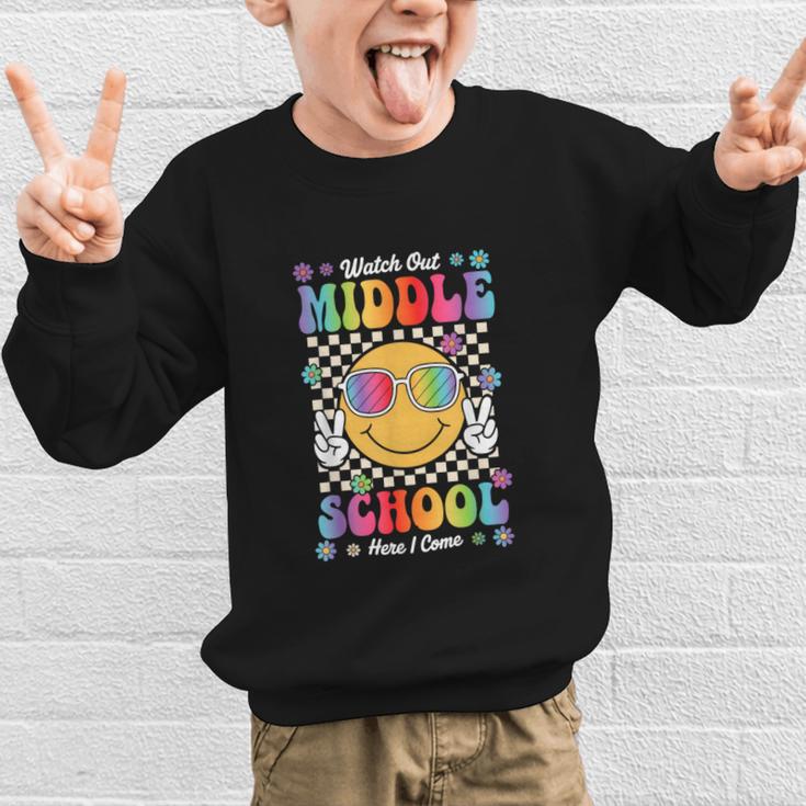 Watch Out Middle School Here I Come Back To School Student Graphic Kid Sweatshirt Watch Out Middle School Here I Come Back To School Student Graphic Kid Sweatshirt