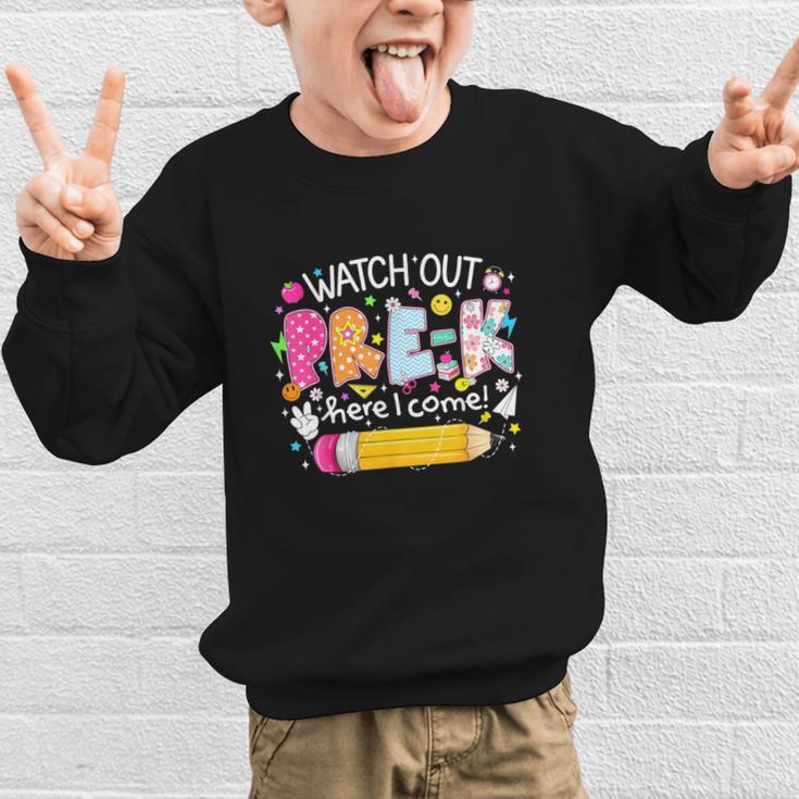 Watch Out Pre-K Here I Come Back To School Boy Girl Kids Graphic Kid Sweatshirt