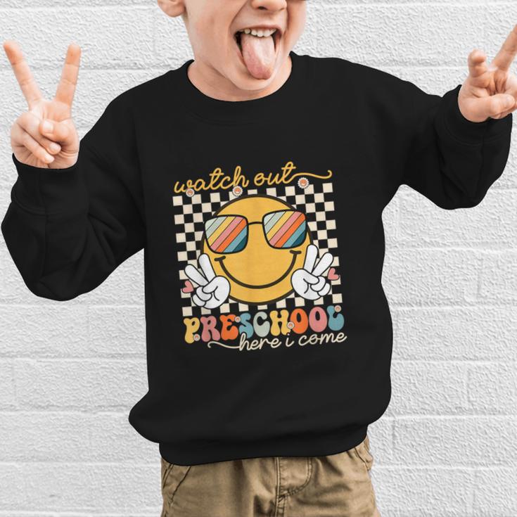 Watch Out Preschool Grade Here I Come Back To School Graphic Kid Sweatshirt