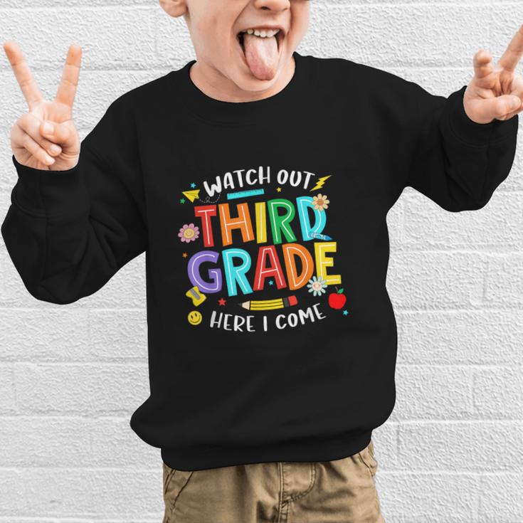 Watch Out Third Grade Here I Come 3rd Grade Back To School Graphic Kid Sweatshirt Watch Out Third Grade Here I Come 3rd Grade Back To School Graphic Kid Sweatshirt