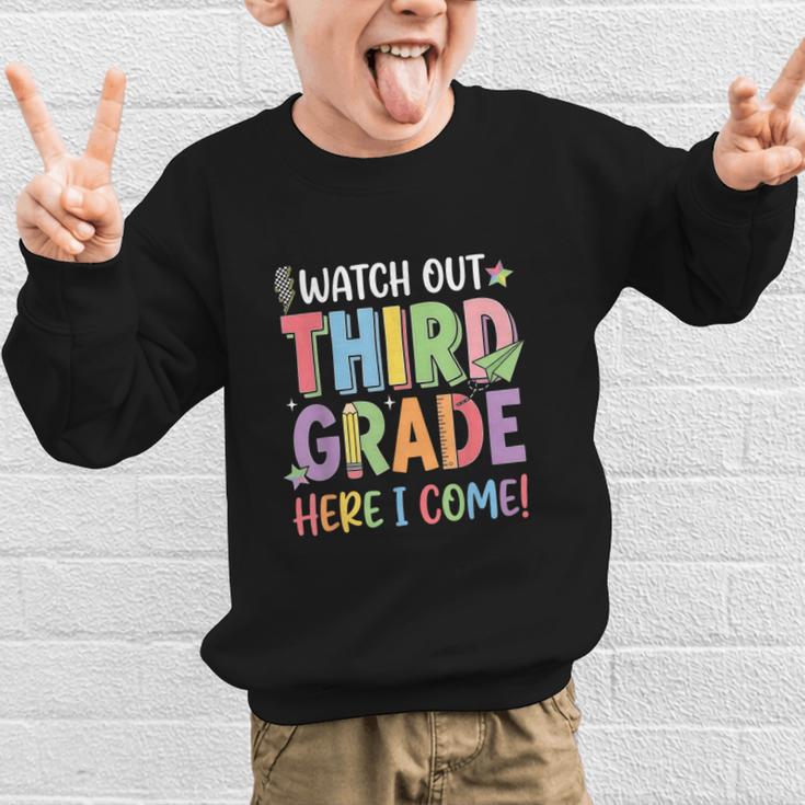 Watch Out Third Grade Here I Come Back To School 3rd Grade Graphic Kid Sweatshirt Watch Out Third Grade Here I Come Back To School 3rd Grade Graphic Kid Sweatshirt